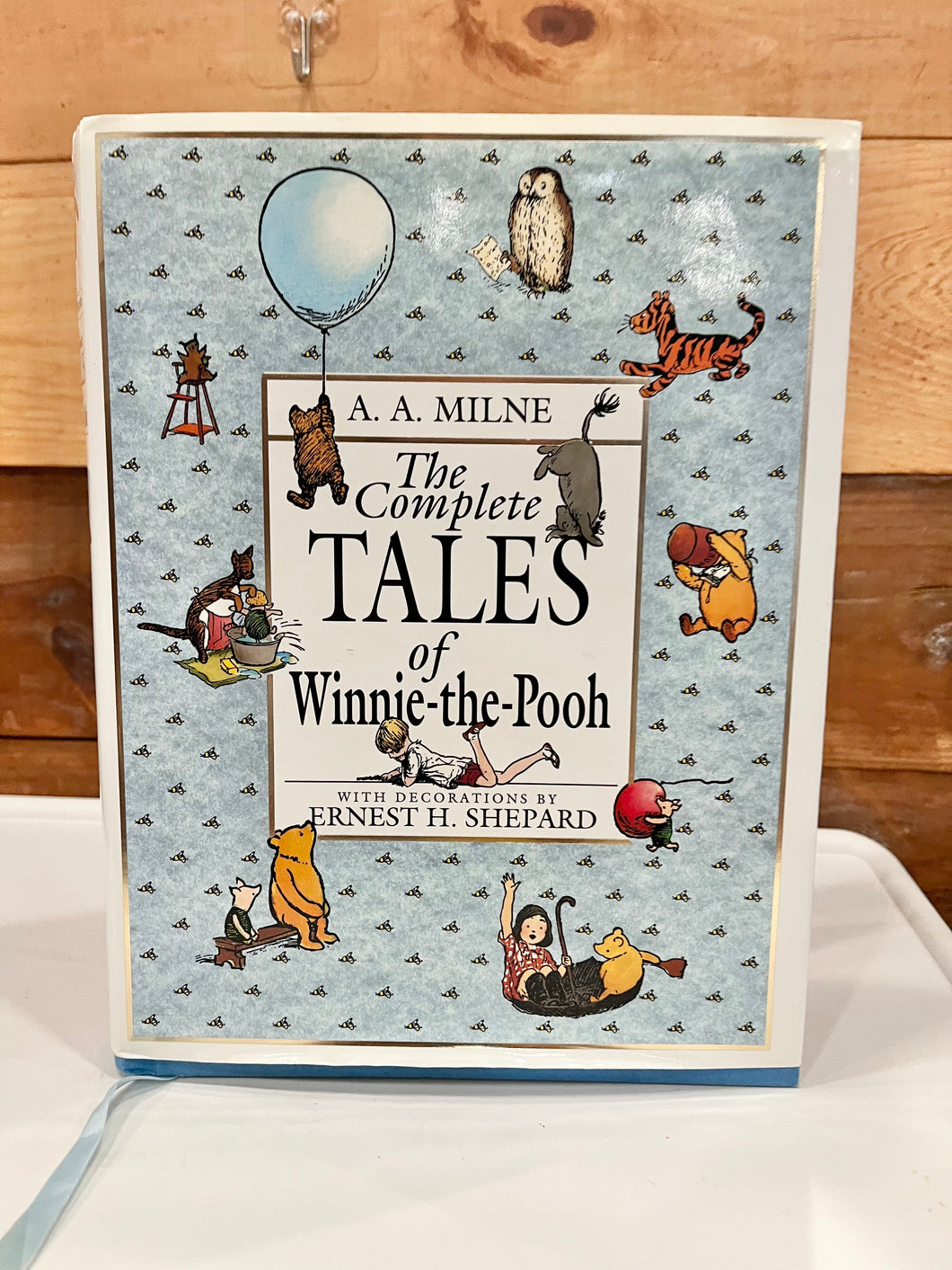The Complete Tales of Winnie the Pooh Book